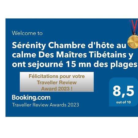 穆然Serenity Chambre D'Hote Au Calme Des Maitres Tibetains Y Ont Sejourne 15 Mn Des Plages公寓 外观 照片